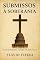 Livro Submissos à Soberania: O Evangelho Acima da Política