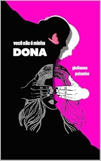 Livro Você não é minha dona