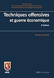 Techniques offensives et guerre économique by