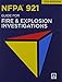 NFPA 921: Guide for Fire and Explosion Investigations, 2011 Edition
