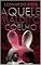 Livro Aquele Maldito Coelho