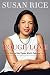 Tough Love: My Story of the Things Worth Fighting For - Book by Susan Rice