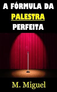 Livro A Fórmula da Palestra Perfeita