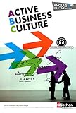 Anglais BTS 1re & 2e années Active Business Culture by 