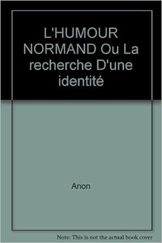 Téléchargement gratuit Images L Humour Normand Ou La Recherche D Une Identite Anon Amazon Com le plus cool salutations
