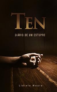 Livro TEN: Diário de um Estupro