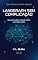 Livro LangGraph Sem Complicação: Orquestre melhor. Controle melhor. Automatize melhor. (Guia Rápido do Data Science Livro 18)