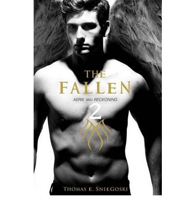 The Fallen 2: Aerie and Reckoning