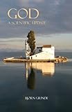 GOD-A Scientific Update, Grinde, Bjorn, 0878501843
