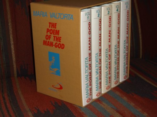 The Poem of the Man-God [Complete 5-volume Set in Slipcase] (2000), by Maria Valtorta