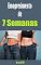 Livro Emagrecimento de 7 Semanas: Método Emagrecimento de 7 Semanas (Emagrecer Livro 4)