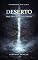 Livro DESERTO: ONDE DEUS RECONSTROI O HOMEM (Caminhos da Alma Livro 4)