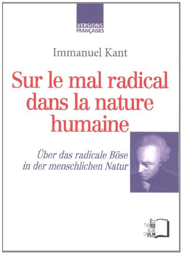 Sur le mal radical dans la nature humaine