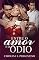 Livro Entre o Amor e o Ódio