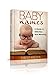 Baby Names: Your Guide to Selection and Meaning (Baby, Names, Meanings, Girls, Boys, Origins, Popular, Book, Baby Names)