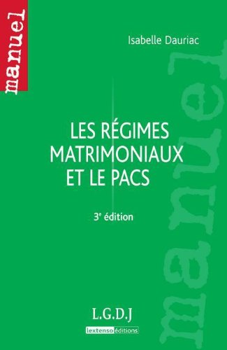Les  régimes matrimoniaux et le PACS