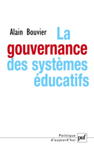 La  gouvernance des systèmes éducatifs