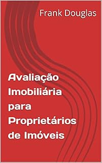 Livro Avaliação Imobiliária para Proprietários de Imóveis