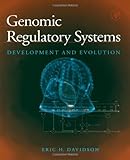 Genomic Regulatory Systems: In Development and Evolution