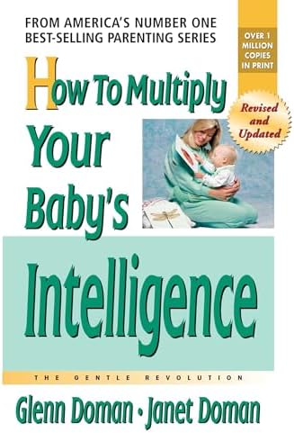 Fit Baby, Smart Baby, Your Baby!: From Birth to Age Six (The