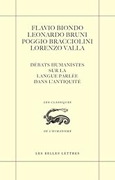 Débats humanistes sur la langue parlée dans l'Antiquité