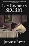 Lily Campbell's Secret by Jennifer Bryce
