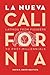 La Nueva California: Latinos from Pioneers to Post-Millennials