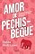Livro Amor de Pechisbeque