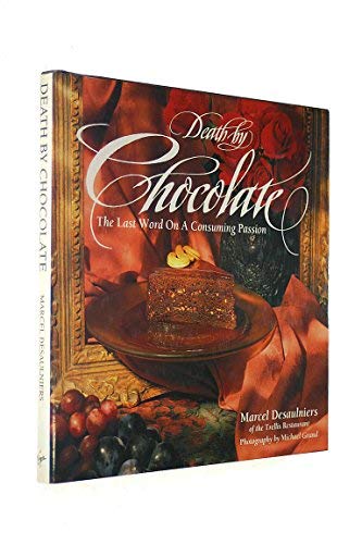 Death by Chocolate (Spanish Edition) by MARCEL DESAULNIERS (Hardcover)