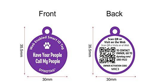 Dynotag Web Enabled Super Pet ID Smart Tag. Deluxe Coated Steel, with DynoIQ & Lifetime Recovery Service. Fun Series (Purple: Have Your People Call My People)