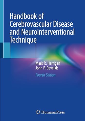 Decision Making in Neurovascular Disease: 9781684200573: Medicine