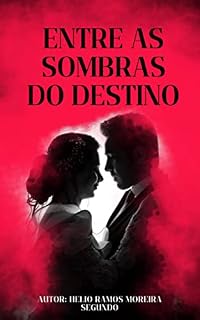 Livro Entre as Sombras do Destino