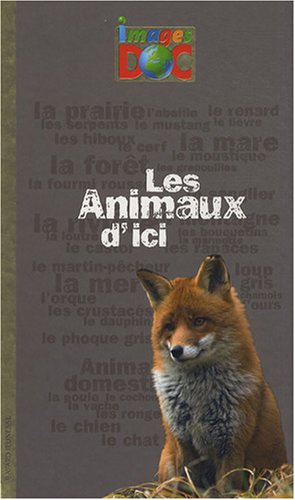 Les  animaux d'ici