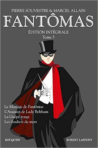 Fantomas Edition Integrale Tome 5 5 French Edition Allain Marcel Souvestre Pierre Artiaga Loic Letourneux Matthieu 9782221130865 Amazon Com Books