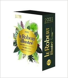 Amazon Com Le Robert Illustre Et Son Dictionnaire En Ligne 2021 Coffret De Fin D Annee Dixel French Edition 9782321016151 Collectif Books