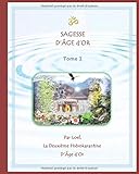 SAGESSE D'ÂGE D'OR par Loel, La Deuxième Hiérokarantine d'Âge d'Or - Tome 1: Messages du Règne by
