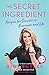 The Secret Ingredient: Recipes for Success in Business and Life - Book by Gigi Butler