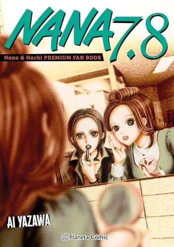 ♡nanaページ♡ NANA 7.8 - PREMIUM FANBOOK (ARTBOOK VO JAPONAIS): AI AZAWA