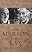 When Prophecy Still Had a Voice: The Letters of Thomas Merton and Robert Lax by Arthur W. Biddle
