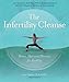 The Infertility Cleanse: Detox, Diet and Dharma for Fertility