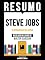 Livro Resumo - Steve Jobs - A Biografia Exclusiva - Baseado No Livro De Walter Isaacson