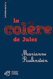 La  colère de Jules