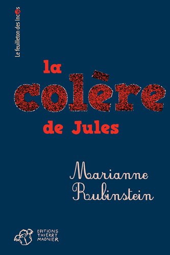La  colère de Jules