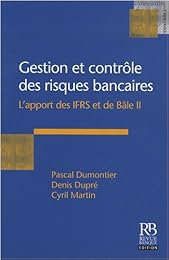 Gestion et contrôle des risques bancaires
