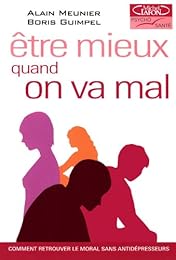 Être mieux quand on va mal