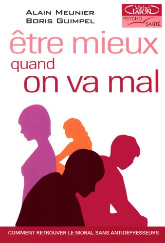 Être mieux quand on va mal