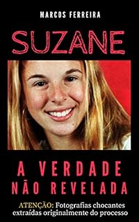Livro SUZANE - A Verdade Não Revelada