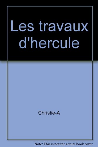 Les travaux d'hercule