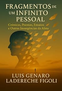 Livro Fragmentos De Um Infinito Pessoal