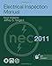 Electrical Inspection Manual, 2011 Edition
